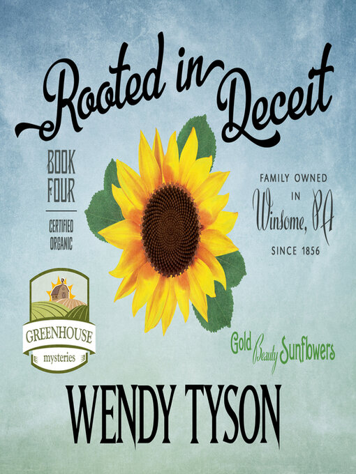 Title details for Rooted in Deceit by Wendy Tyson - Available